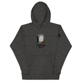 I was sick  Hoodie
